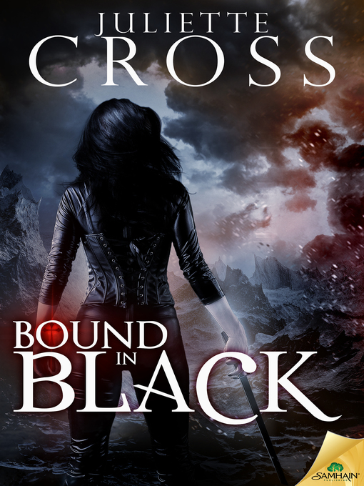 Title details for Bound in Black by Juliette Cross - Available